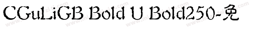 CGuLiGB Bold U Bold250字体转换